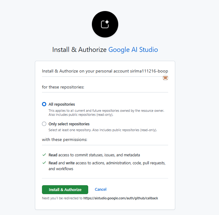 GitHub의 “Install & Authorize Google AI Studio” 화면. All repositories와 Only select repositories 선택지, 권한 목록, Install & Authorize 버튼이 있다.